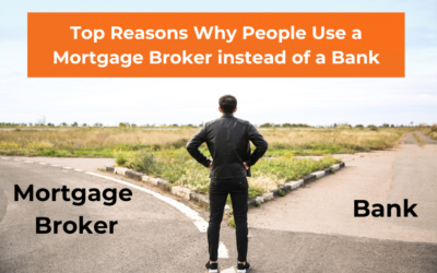 Why You Shouldn’t Walk In or Apply with a Bank to Get a Loan: Top Reasons Why People Use a Mortgage Broker